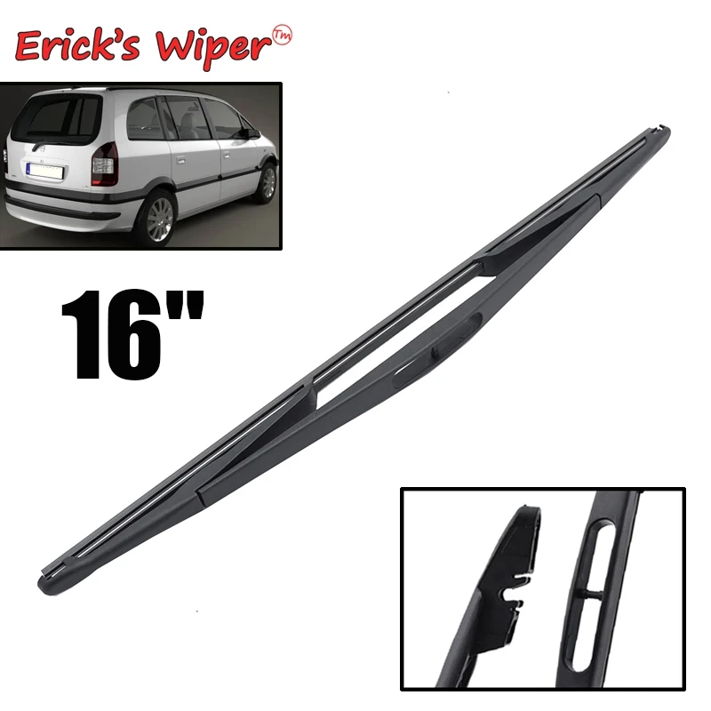 Стеклоочиститель Erick's, 16 дюймов, щетка заднего стеклоочистителя для Vauxhall Opel Zafira A 1999-2005, лобовое стекло, лобовое стекло, задняя дверь, автомобильная щетка от дождя
Стеклоочиститель Erick's, 16 дюймов, щетка заднего стеклоочистителя для Vauxhall Opel Zafira A 1999-2005, лобовое стекло, лобовое стекло, задняя дверь, автомобильная щетка от дождя