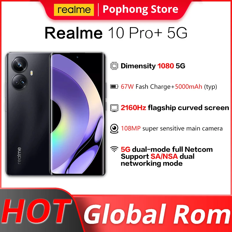 Global rom Realme 10 Pro+ 5G 6.7 inches 2160Hz Curved Screen Dimensity 1080 67W SmartFlash charge 5000mAh Android 13
Global rom Realme 10 Pro+ 5G 6.7 inches 2160Hz Curved Screen Dimensity 1080 67W SmartFlash charge 5000mAh Android 13