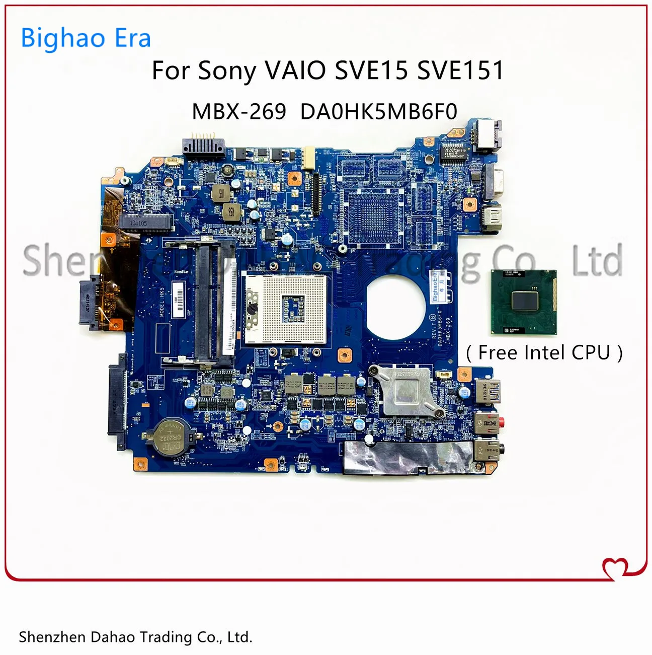 Материнская плата для ноутбука Sony VAIO SVE15 SVE151 MBX-269 DA0HK5MB6F0 A1892857A A1892852A Maianboard (Бесплатный ЦПУ) 100% полностью протестирована 
Материнская плата для ноутбука Sony VAIO SVE15 SVE151 MBX-269 DA0HK5MB6F0 A1892857A A1892852A Maianboard (Бесплатный ЦПУ) 100% полностью протестирована