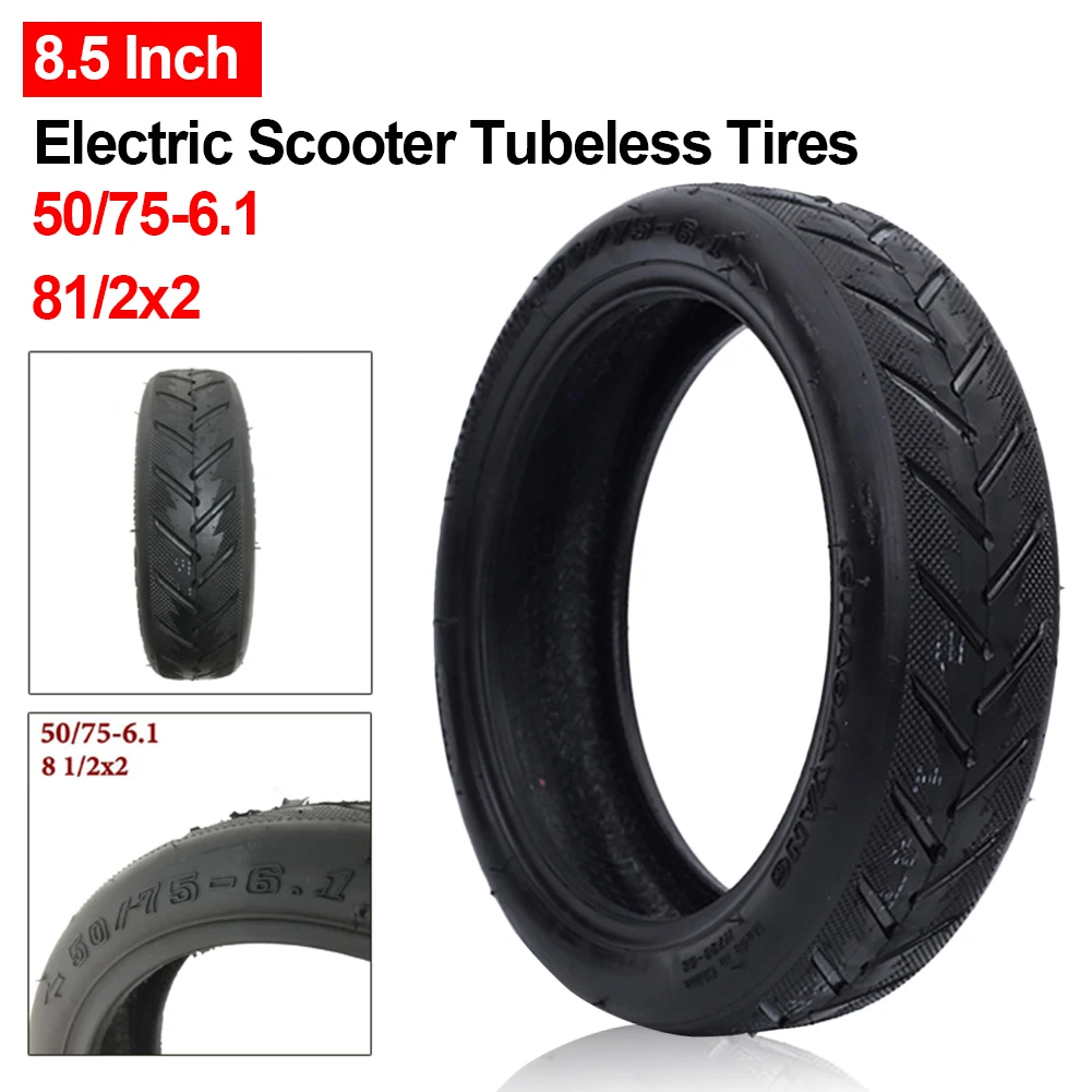 NEW 8.5 Inch Electric Scooter Tubeless Tires 50/75-6.1 Rubber Tubeless Tire Explosion-Proof Tubeless Tires for Xiaomi M365
NEW 8.5 Inch Electric Scooter Tubeless Tires 50/75-6.1 Rubber Tubeless Tire Explosion-Proof Tubeless Tires for Xiaomi M365