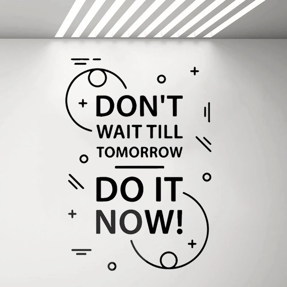 Don't Wait Till Tomorrow Do It Now Quotes Wall Decals For Kids Room Nursery Decor Murals Removable Vinyl Stickers Poster HJ1131
Don't Wait Till Tomorrow Do It Now Quotes Wall Decals For Kids Room Nursery Decor Murals Removable Vinyl Stickers Poster HJ1131
