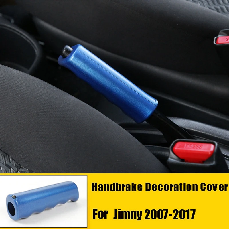 Car Handbrake Decoration Cover Interior Gear Shift Lever Trim Accessories For Suzuki Jimny 2007-2017
Car Handbrake Decoration Cover Interior Gear Shift Lever Trim Accessories For Suzuki Jimny 2007-2017