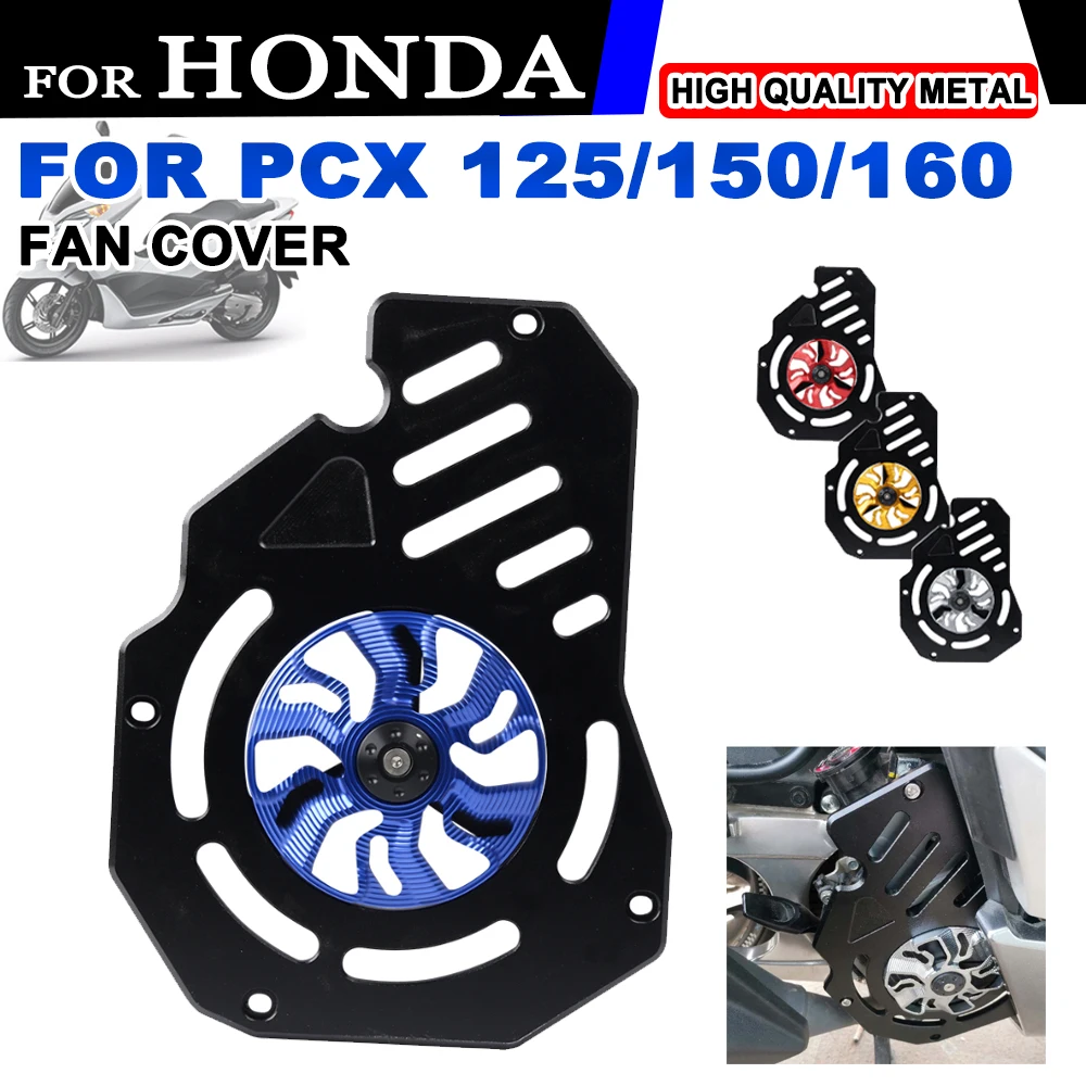 For HONDA PCX160 PCX 160 PCX 125 150 2021 2022 2023 Motorcycle Accessories Fan Cover Engine Cover Radiator Guard Rotate Wind Fan
For HONDA PCX160 PCX 160 PCX 125 150 2021 2022 2023 Motorcycle Accessories Fan Cover Engine Cover Radiator Guard Rotate Wind Fan
