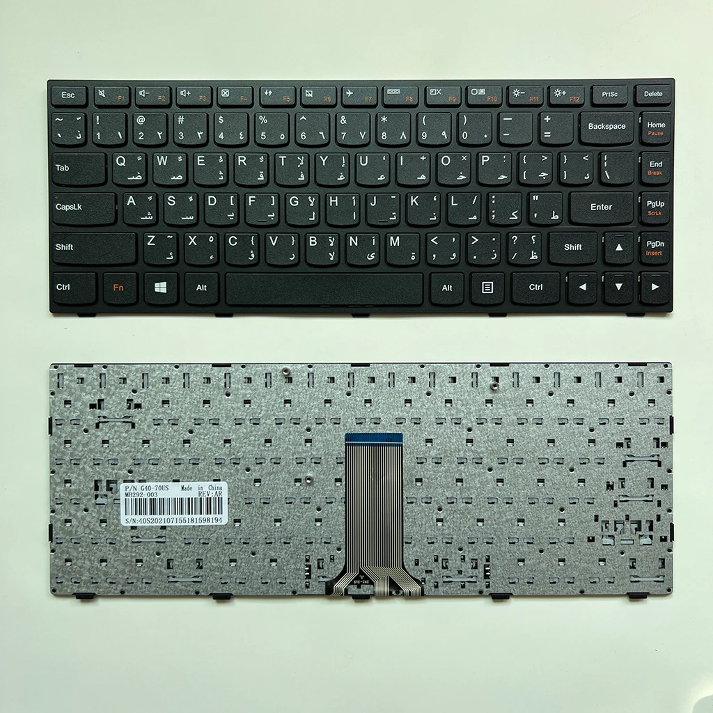 G40 Arabic Keyboard For Lenovo G40-30 G40-45 G40-70 G40-80 B40-30 B40-45 B40-70 B40-80 B41-30 B41-35 B41-80 E41-80 N40-70 N40-30
G40 Arabic Keyboard For Lenovo G40-30 G40-45 G40-70 G40-80 B40-30 B40-45 B40-70 B40-80 B41-30 B41-35 B41-80 E41-80 N40-70 N40-30