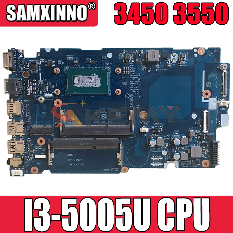 Akemy BRAND NEW FOR Dell Latitude 3450 3550 Laptop Motherboard I3-5005U ZAL50/51/60/61 LA-B071P CN-068RW5 68RW5 Mainboard
Akemy BRAND NEW FOR Dell Latitude 3450 3550 Laptop Motherboard I3-5005U ZAL50/51/60/61 LA-B071P CN-068RW5 68RW5 Mainboard
