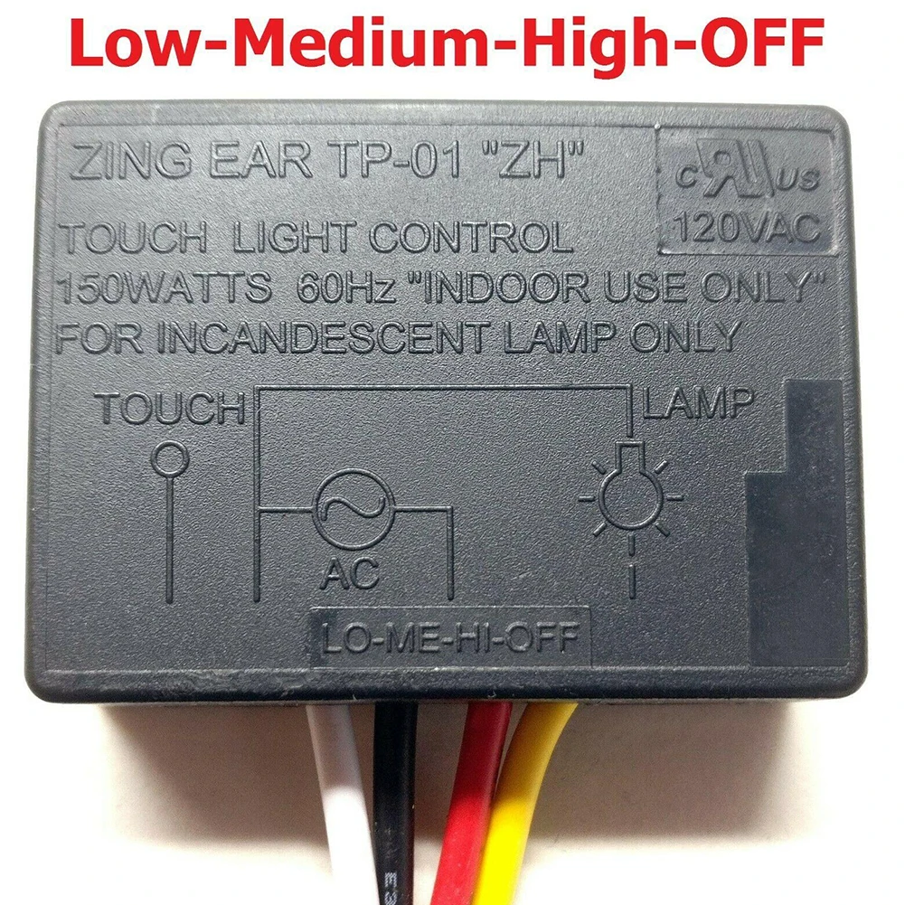 Zing Ear Module Sensor 3 Way Touch Lamp Circuit Connection TP-01 ZH 120 Volt - 60 Hz Dimmer Switch Long Lifetime
Zing Ear Module Sensor 3 Way Touch Lamp Circuit Connection TP-01 ZH 120 Volt - 60 Hz Dimmer Switch Long Lifetime