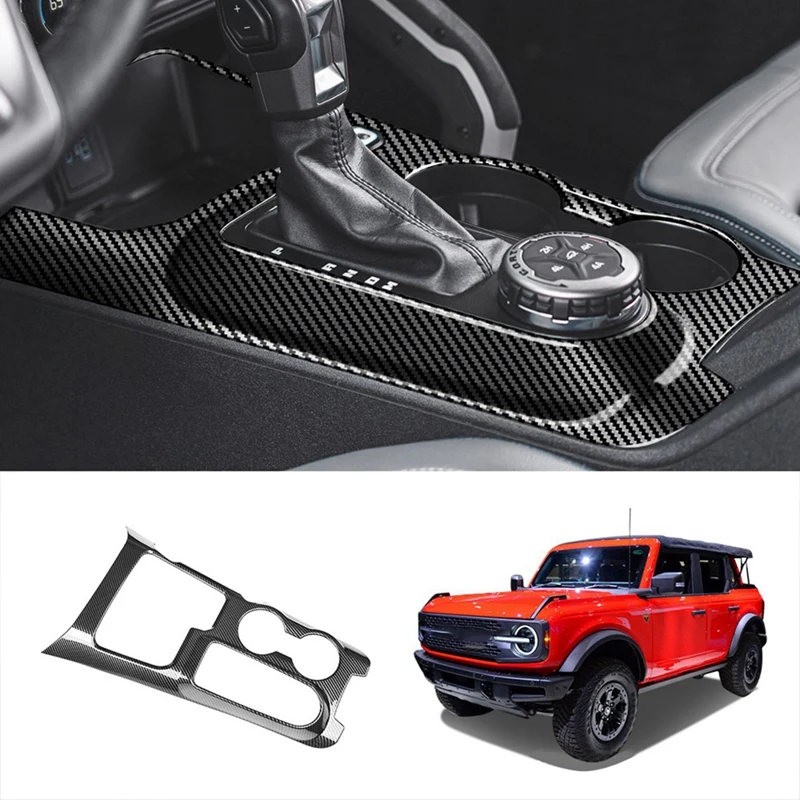 Car Carbon Fiber Center Console Gear Shift Panel Water Cup Holder Cover Trim Stickers For Ford Bronco 2021 2022
Car Carbon Fiber Center Console Gear Shift Panel Water Cup Holder Cover Trim Stickers For Ford Bronco 2021 2022