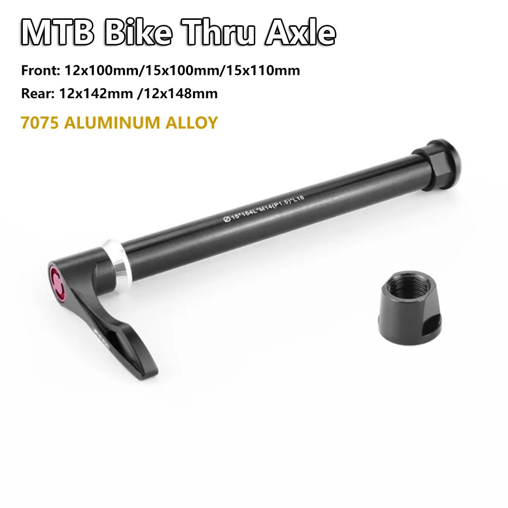 MTB Thru Axle 12x100mm 15x100mm 15x110mm Mountain Bike Quick Release Rear Wheel Hub Axle Shaft Skewer 12x142mm 12x148mm
MTB Thru Axle 12x100mm 15x100mm 15x110mm Mountain Bike Quick Release Rear Wheel Hub Axle Shaft Skewer 12x142mm 12x148mm