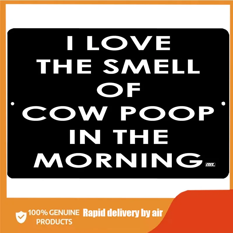 Rogue River Tactical Funny Metal Tin Sign Ranch Kitchen Wall Decor Farm I Love The Smell of Cow Poop in The Morning
Rogue River Tactical Funny Metal Tin Sign Ranch Kitchen Wall Decor Farm I Love The Smell of Cow Poop in The Morning