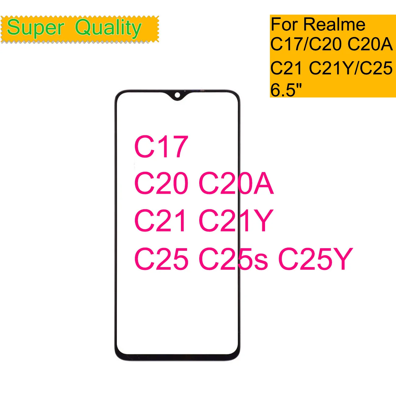 Replacement For Realme C17 C20 C20A Touch Screen Front Outer Glass Panel Lens For Realme C21 C25 LCD Front Glass With OCA Glue
Replacement For Realme C17 C20 C20A Touch Screen Front Outer Glass Panel Lens For Realme C21 C25 LCD Front Glass With OCA Glue