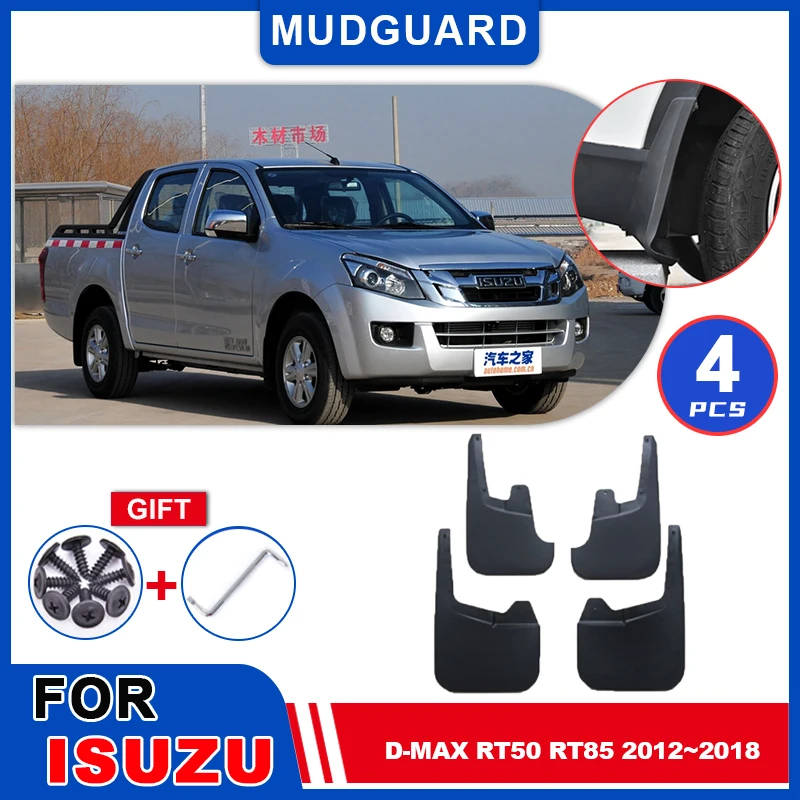 

Mudflaps Fender For Isuzu D-Max RT50 RT85 2012~2018 Mudguards Mud Flap Styline Splash Mud Guards Cover Car Wheel Accessories