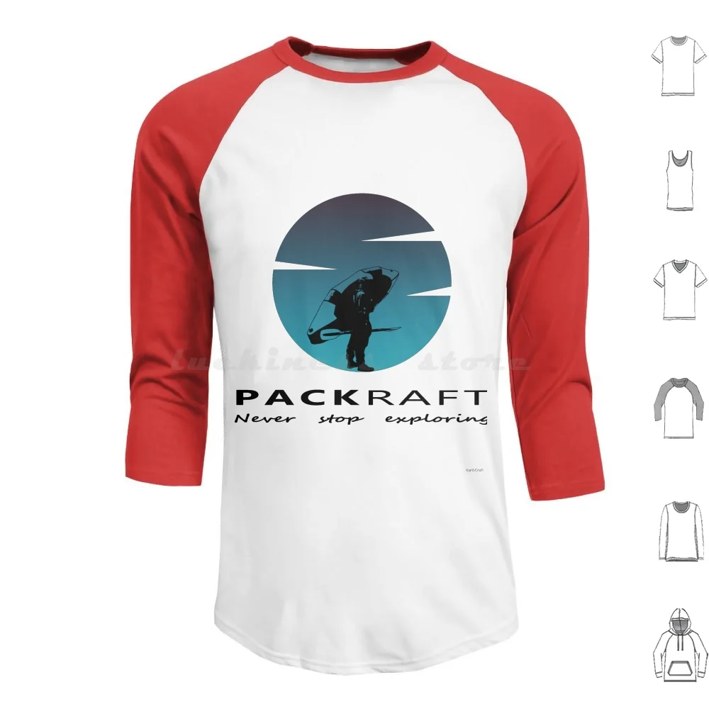 Packraft-Never Stops Exploring Hoodie cotton Long Sleeve Packraft Packrafting Rafting Kayak Canoe Wild Water Water
Packraft-Never Stops Exploring Hoodie cotton Long Sleeve Packraft Packrafting Rafting Kayak Canoe Wild Water Water