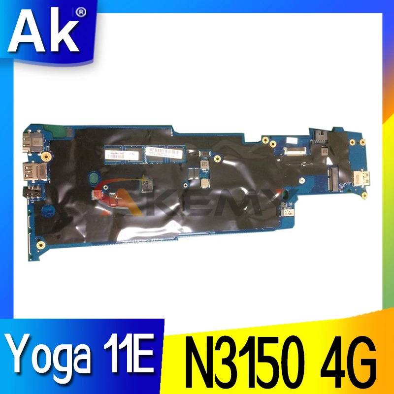 

For Lenovo ThinkPad Yoga 11E Laptop Motherboard DALI8MB6H0 01AV968 - Chrome N3150 CPU UMA 4G