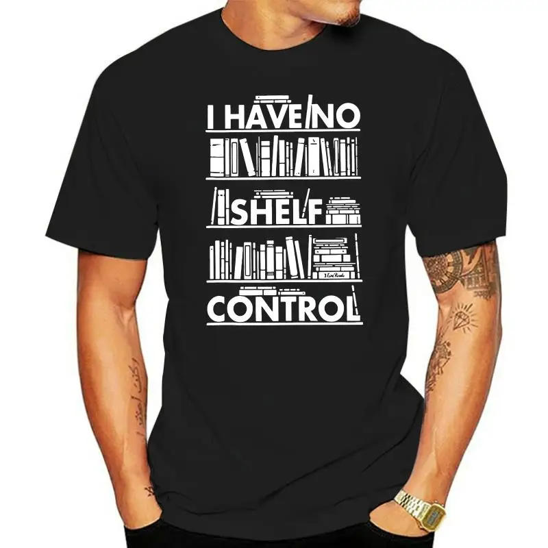 Men'S I Have No Shelf Control Bookshelf Book Reading Librarian T-Shirt M-3Xl Large Size Tee Shirt
Men'S I Have No Shelf Control Bookshelf Book Reading Librarian T-Shirt M-3Xl Large Size Tee Shirt