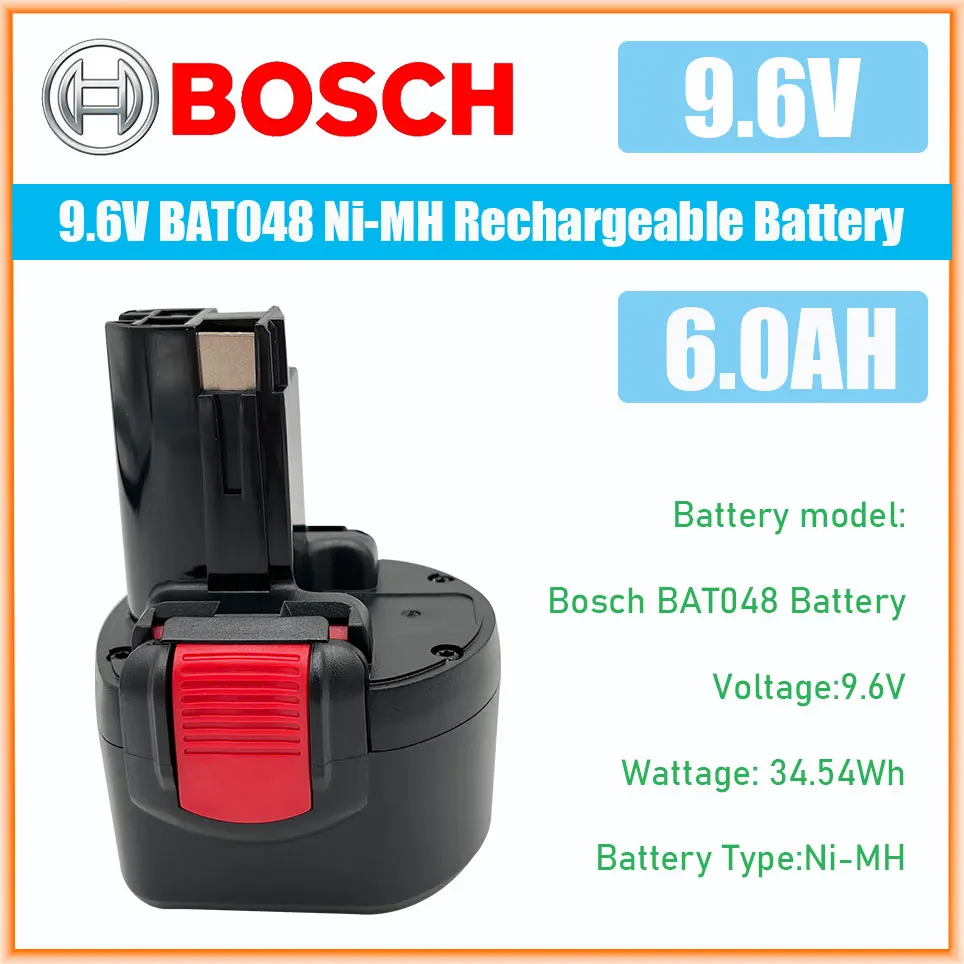 Bosch 9.6V 6000MAh BAT048 Ni-MH Rechargeable Battery for Bosch BAT048 BAT100 BAT119 PSR 960 BH984 GSR DR Power Tools Battery
Bosch 9.6V 6000MAh BAT048 Ni-MH Rechargeable Battery for Bosch BAT048 BAT100 BAT119 PSR 960 BH984 GSR DR Power Tools Battery
