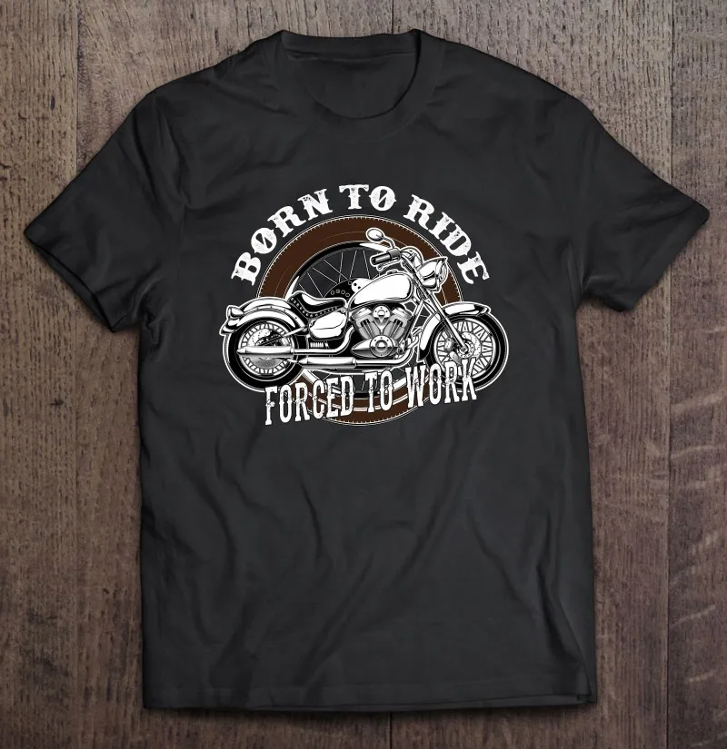Born To Ride Forced To Work T Shirt For Men Oversize T-Shirts Oversize Women's T-Shirt T-Shirts Man Tee Shirt Men Mens Clothes
Born To Ride Forced To Work T Shirt For Men Oversize T-Shirts Oversize Women's T-Shirt T-Shirts Man Tee Shirt Men Mens Clothes