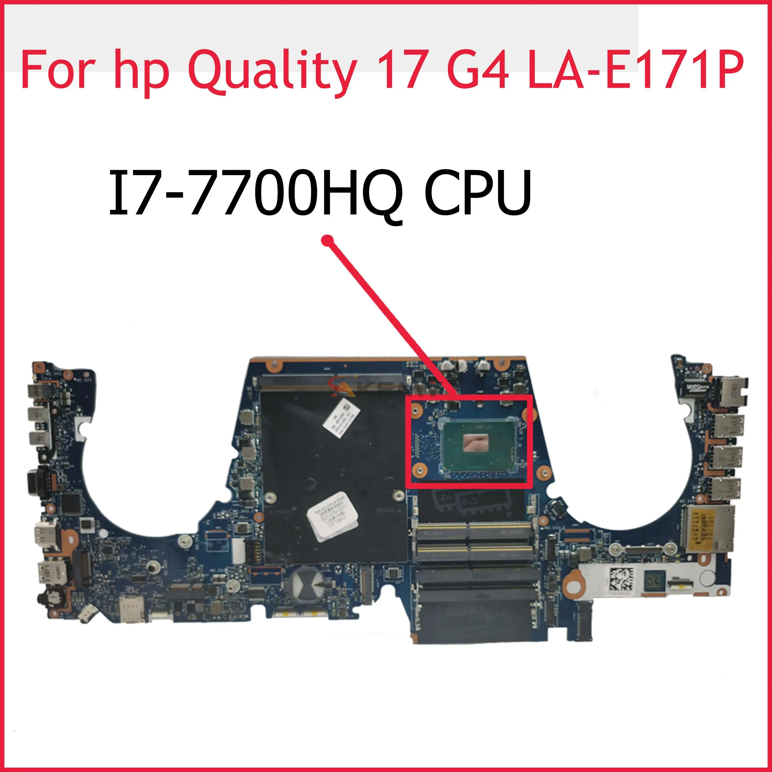 Высококачественная материнская плата для ноутбука 17 G4 921327-001 921327-501 921327-601 LA-E171P с процессором SR32Q I7-7700HQ 100% полностью протестирована
Высококачественная материнская плата для ноутбука 17 G4 921327-001 921327-501 921327-601 LA-E171P с процессором SR32Q I7-7700HQ 100% полностью протестирована