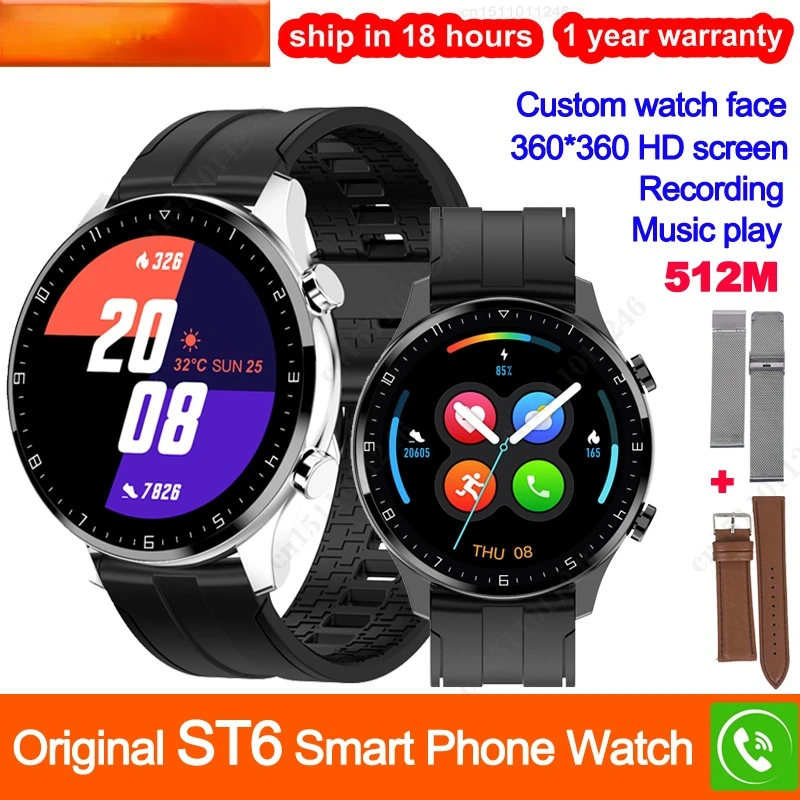 360*360 ST6 Smart Watch Men 512M Recording Local Music Blood Oxygen Smartwatch BT Phone Call Heart Rate Tracker for TWS Earphone
360*360 ST6 Smart Watch Men 512M Recording Local Music Blood Oxygen Smartwatch BT Phone Call Heart Rate Tracker for TWS Earphone