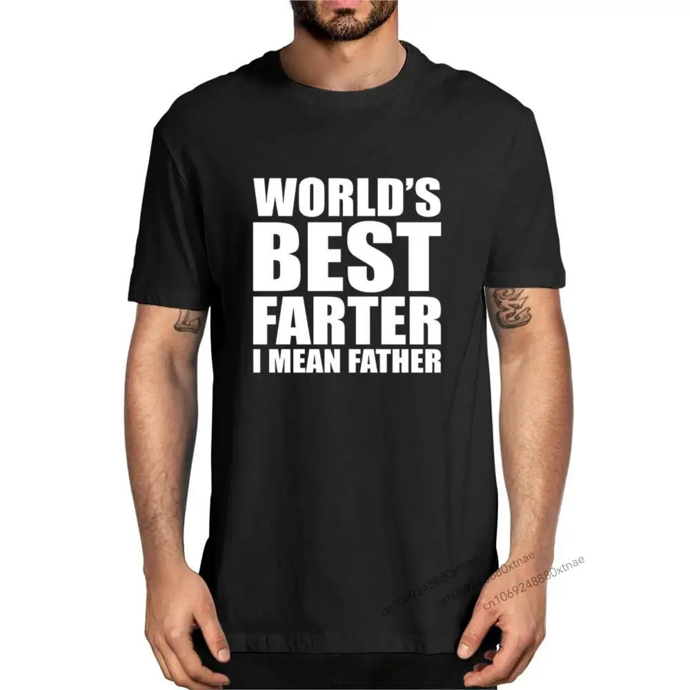Unisex Cotton World's Best Farther I Mean Father Funny Dad Logo Tee Father's Day Gifts Summer Men's Novelty T-Shirt Streetwear
Unisex Cotton World's Best Farther I Mean Father Funny Dad Logo Tee Father's Day Gifts Summer Men's Novelty T-Shirt Streetwear