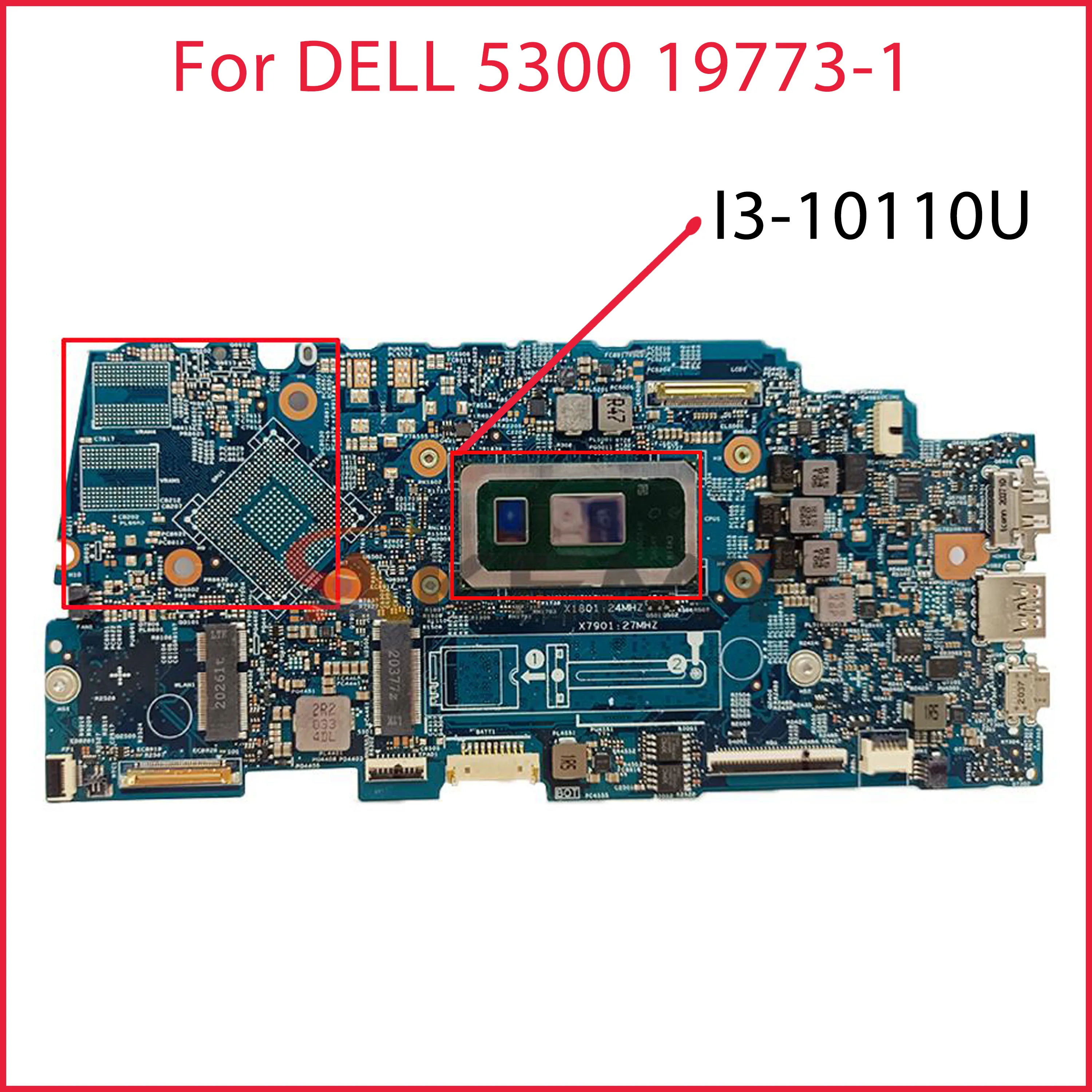 Оригинальная материнская плата для ноутбука DELL 5300 Celeron I3-10110U, системная плата CN-00HTT8 00уэт8 19773-1 тест 100% ОК 
Оригинальная материнская плата для ноутбука DELL 5300 Celeron I3-10110U, системная плата CN-00HTT8 00уэт8 19773-1 тест 100% ОК