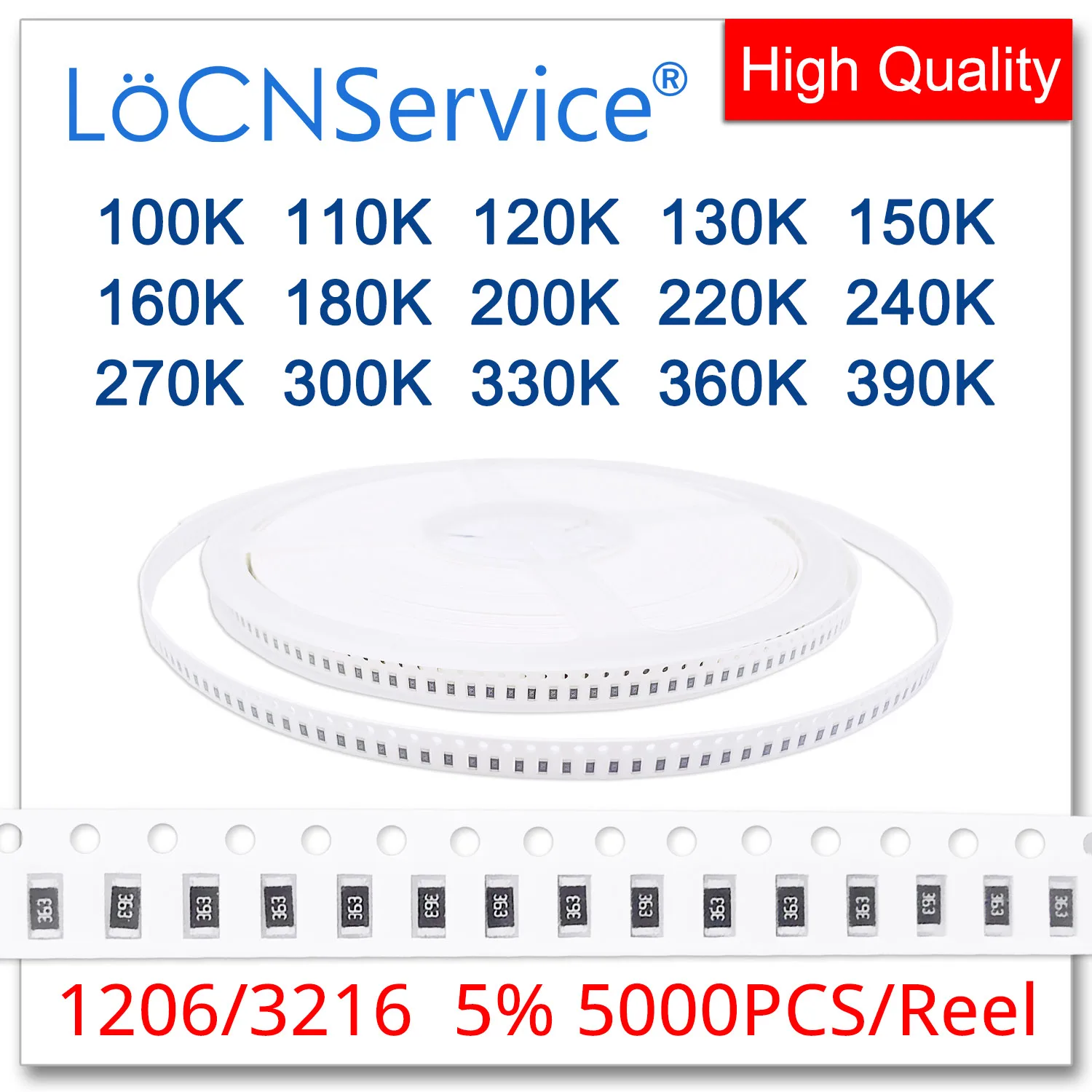 LoCNService 1206 J 5% 5000pcs 100K 110K 120K 130K 150K 160K 180K 200K 220K 240K 270K 300K 330K 360K 390K smd 3216 resistor OHM
LoCNService 1206 J 5% 5000pcs 100K 110K 120K 130K 150K 160K 180K 200K 220K 240K 270K 300K 330K 360K 390K smd 3216 resistor OHM