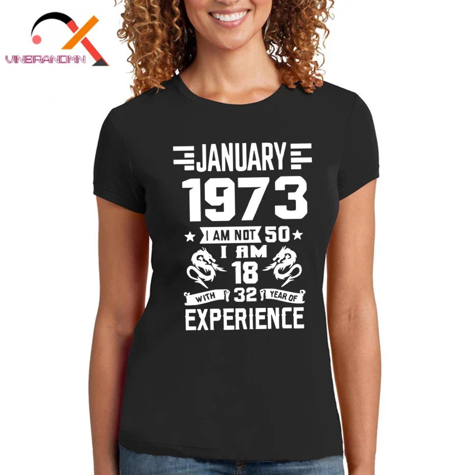 New Summer Popular Women T Shirt Vintage Pure Cotton Female Brand Clothing Retro O-neck Tshirt Born in January 1973 Fashion Tops
New Summer Popular Women T Shirt Vintage Pure Cotton Female Brand Clothing Retro O-neck Tshirt Born in January 1973 Fashion Tops