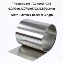 Thickness 0.01/0.02/0.03/0.04/0.06/0./8/0.1/0.2mm 304 Stainless Steel Foil Strip Sheet Thin Plate 100mm Width X 1000mm Length