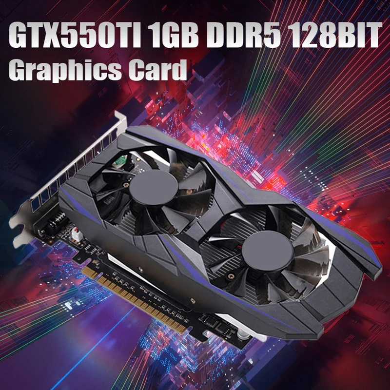 Gtx550ti 1GB DDR5 128Bit Graphics Card PCIE 2.0 Video Card HDMI-Compatible DVI VGA Desktop Gaming Graphics Card
Gtx550ti 1GB DDR5 128Bit Graphics Card PCIE 2.0 Video Card HDMI-Compatible DVI VGA Desktop Gaming Graphics Card