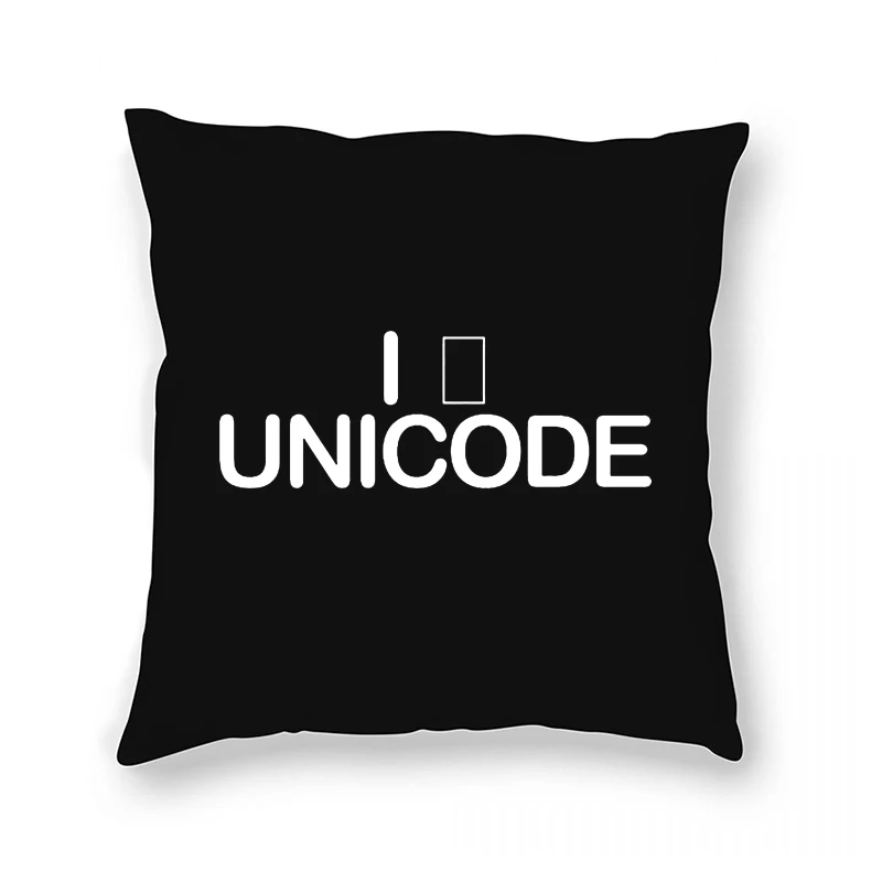 Unisex Pillow Case Computer Science Developer Coder Programmer I Love Unicode Artwork
Unisex Pillow Case Computer Science Developer Coder Programmer I Love Unicode Artwork