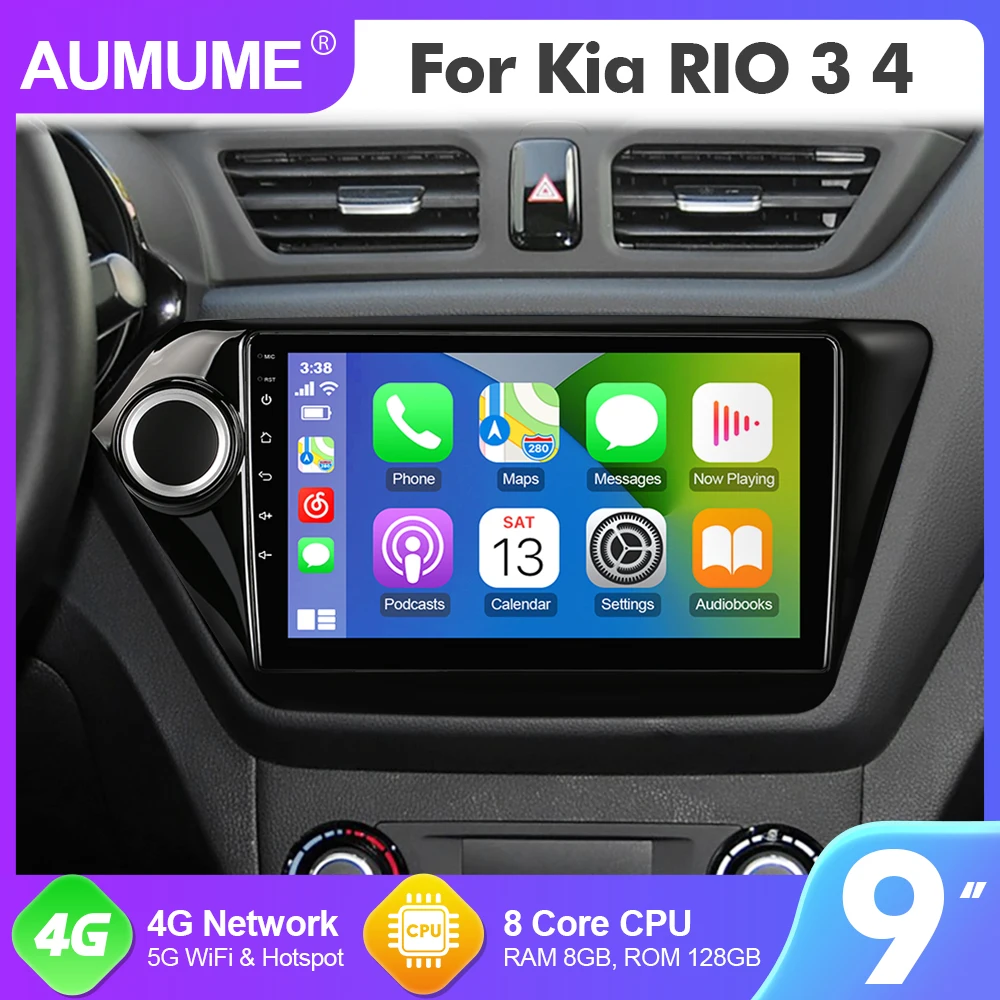 9 Inch AUMUME Radio Android 12 For Kia RIO 3 4 2011-2016 Car Multimedia GPS Player 8 Core RAM 8GB RDS
9 Inch AUMUME Radio Android 12 For Kia RIO 3 4 2011-2016 Car Multimedia GPS Player 8 Core RAM 8GB RDS