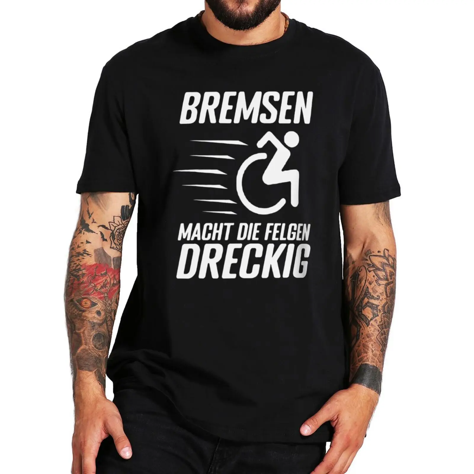 Bremsen Macht Die Felgen Dreckig T-shirt Funny Slogan Wheelchair Humor Short Sleeve Summer Casual 100% Cotton EU Size T Shirt
Bremsen Macht Die Felgen Dreckig T-shirt Funny Slogan Wheelchair Humor Short Sleeve Summer Casual 100% Cotton EU Size T Shirt