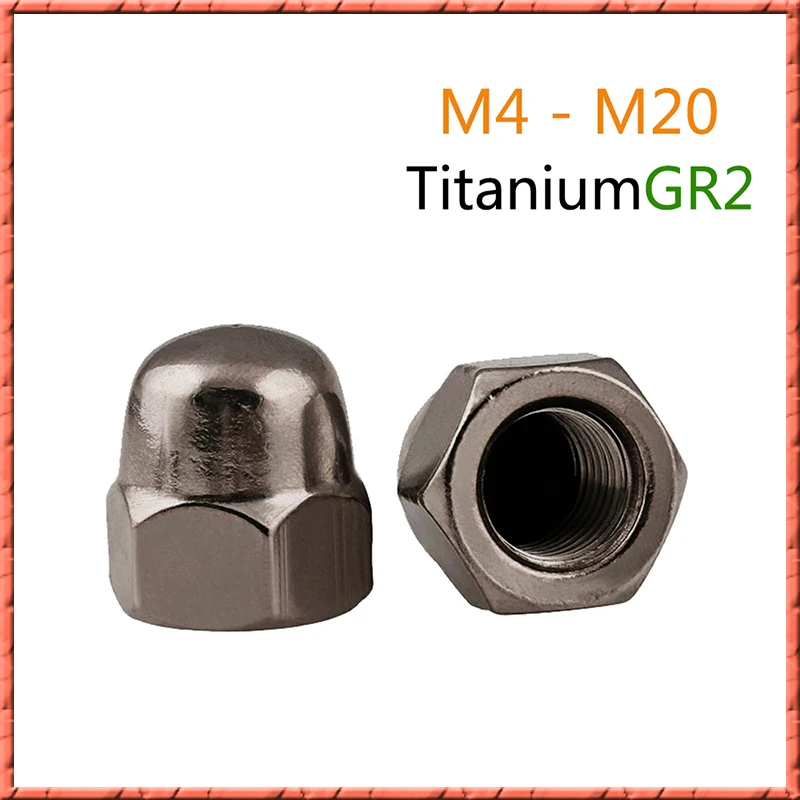 5-20pcs/lot DIN1587 Pure titanium cap nut M4/M5/M6/M8/M10/M12/M16/M20 Hex Cap Decorative Cover Semicircle Acorn Nut
5-20pcs/lot DIN1587 Pure titanium cap nut M4/M5/M6/M8/M10/M12/M16/M20 Hex Cap Decorative Cover Semicircle Acorn Nut