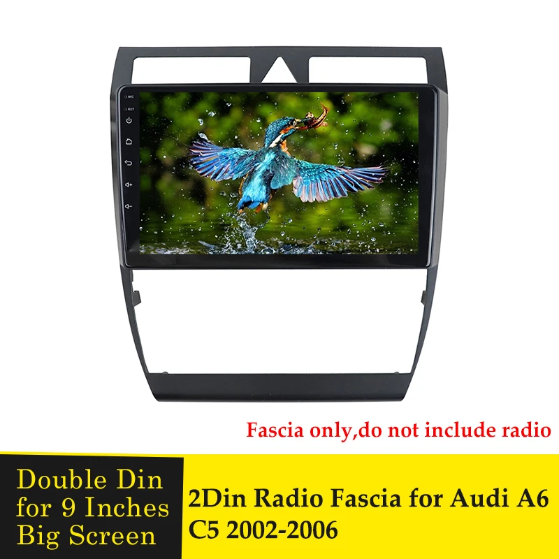 9 inch 2Din Car Radio Fascia For Audi A6 C5 2002-2006 Double Din Stereo DVD Frame Dashboard GPS Panel Mounting Installation Trim
9 inch 2Din Car Radio Fascia For Audi A6 C5 2002-2006 Double Din Stereo DVD Frame Dashboard GPS Panel Mounting Installation Trim