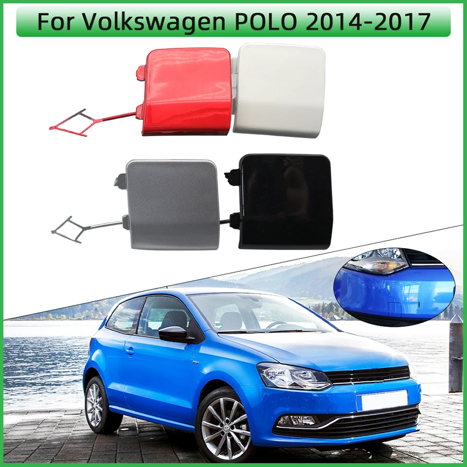 Front Bumper Tow Hook Trailer Eye Cover Lid For Volkswagen Polo Hatchback 2014 2015 2016 2017 Towing Hook Cap Hauling Garnish
Front Bumper Tow Hook Trailer Eye Cover Lid For Volkswagen Polo Hatchback 2014 2015 2016 2017 Towing Hook Cap Hauling Garnish
