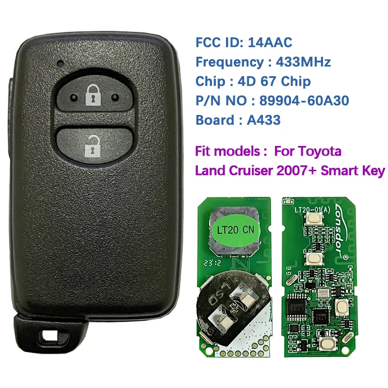 

CN007221 Aftermarket 2 Button Smart Key For Toyota Land Cruiser 2007+ With 14AAC P1 98 4D-67 433MHz 89904-60A30 Keyless Go A433