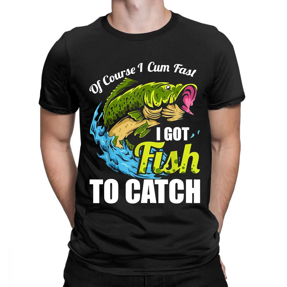 OF COURSE I CUM FAST I GOT FISH TO CATCH T-Shirt Men O Neck cool summer T Shirts Short Sleeve Tees fashion Tops
OF COURSE I CUM FAST I GOT FISH TO CATCH T-Shirt Men O Neck cool summer T Shirts Short Sleeve Tees fashion Tops