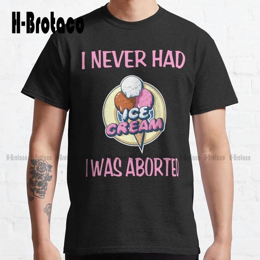 Классическая футболка I Never Had Ice Cream I Was Aborted, индивидуальный подарок, забавная художественная уличная одежда, мультяшная футболка, стиль унис...
Классическая футболка I Never Had Ice Cream I Was Aborted, индивидуальный подарок, забавная художественная уличная одежда, мультяшная футболка, стиль унис...
