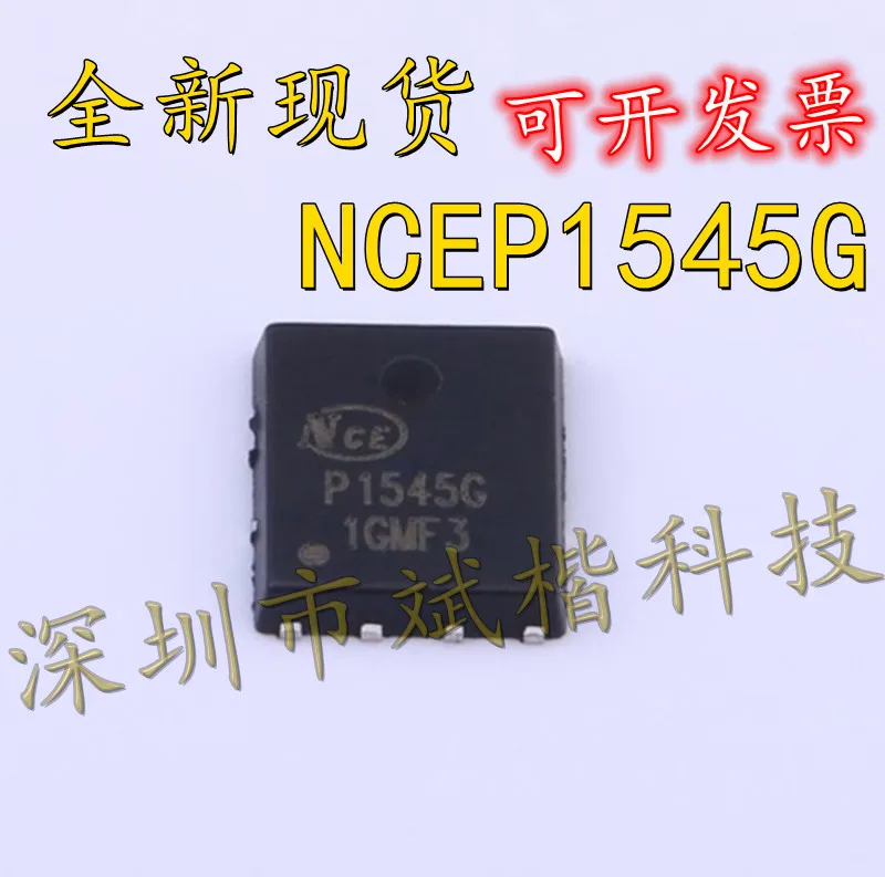 10PCS/LOT NCEP1545G DFN5X6-8L N-tube enhanced field-effect transistor 150V 45A 
10PCS/LOT NCEP1545G DFN5X6-8L N-tube enhanced field-effect transistor 150V 45A