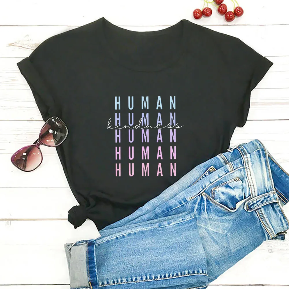 Human Kindness Alphabet Print Tshirt Women Cotton O-neck Short Sleeve T Shirt Women Fashion Aesthetic Graphic Print Tee Women
Human Kindness Alphabet Print Tshirt Women Cotton O-neck Short Sleeve T Shirt Women Fashion Aesthetic Graphic Print Tee Women