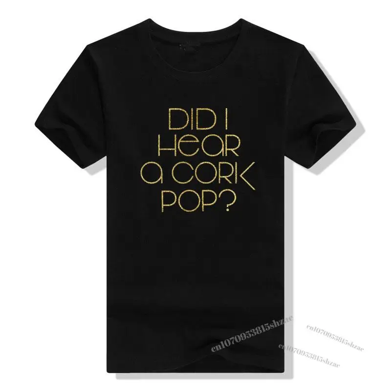 Women's Fashion Did I Hear A Cork Pop Premium T-Shirt Letters Printed Graphic Tee Tops Streetwear Clothes Short Sleeve Blouses
Women's Fashion Did I Hear A Cork Pop Premium T-Shirt Letters Printed Graphic Tee Tops Streetwear Clothes Short Sleeve Blouses