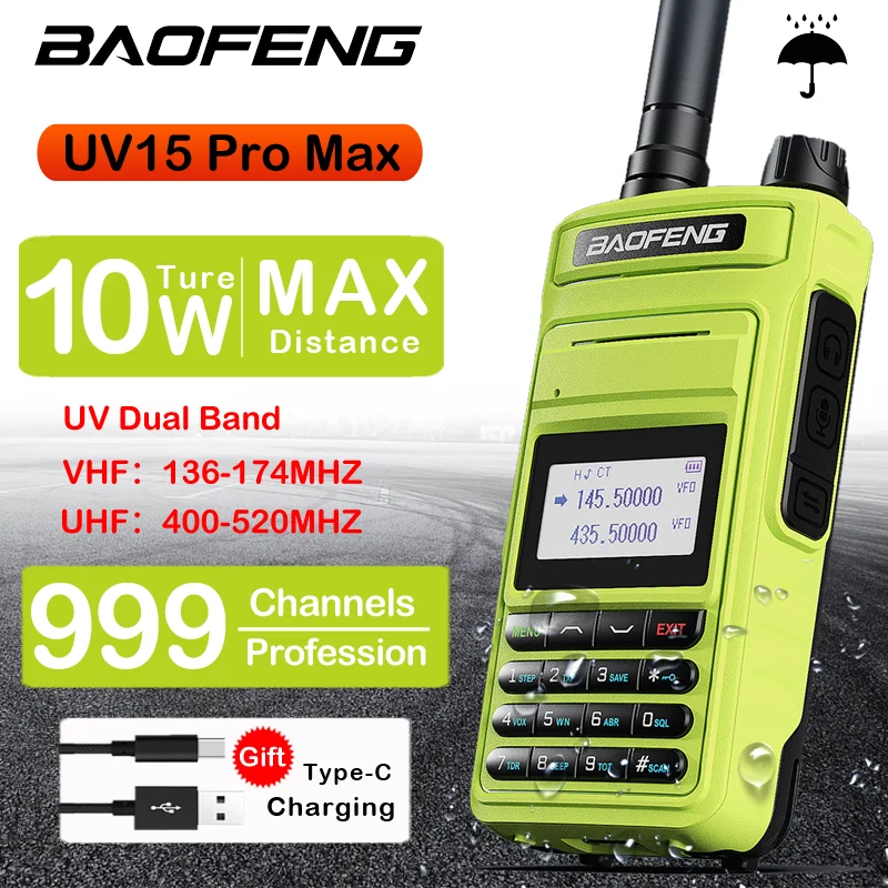 

2023 Baofeng True 10W Long Range FM Walkie Talkie UV15 Pro Max 999 Channel Dual Band CB Ham Radio Type-C Charger Two Way Radio