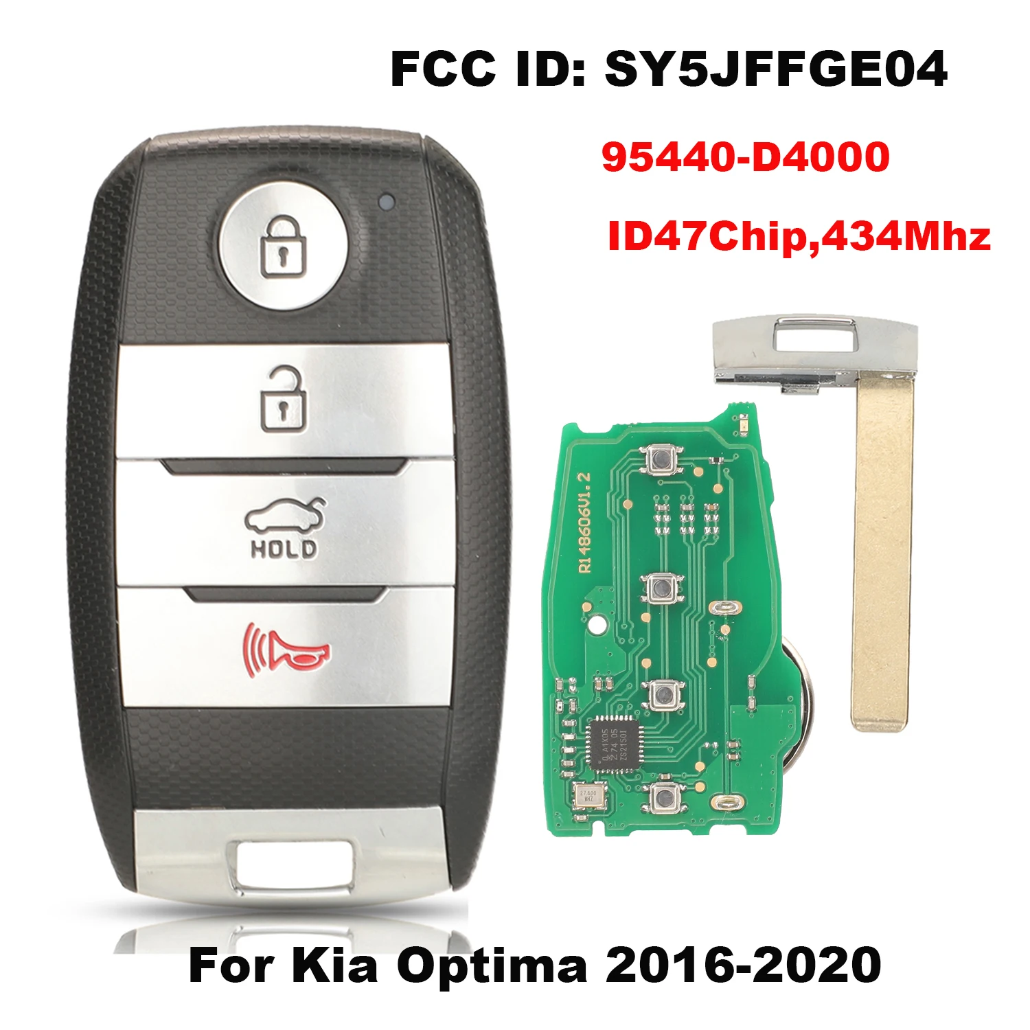 Автомобильный ключ jingyuqin для Kia Optima 2016-2020 SY5JFFGE04 95440-D4000 ID47Chip 434 МГц, смарт-ключ, 4 кнопки
Автомобильный ключ jingyuqin для Kia Optima 2016-2020 SY5JFFGE04 95440-D4000 ID47Chip 434 МГц, смарт-ключ, 4 кнопки