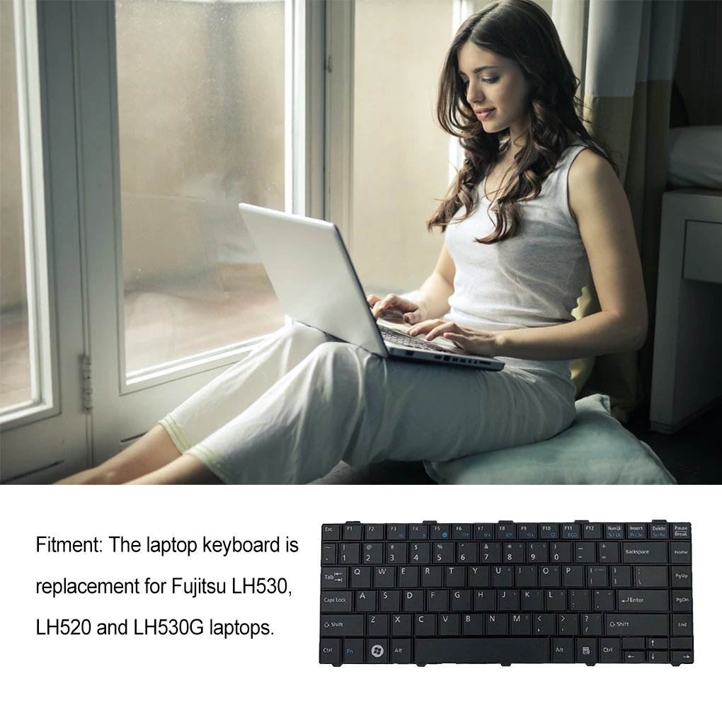 Laptop Keyboard Computer Accessory Toetsenbord Input Device Keys Board Notebook Keyboards Replacement for Fujitsu LH530 US
Laptop Keyboard Computer Accessory Toetsenbord Input Device Keys Board Notebook Keyboards Replacement for Fujitsu LH530 US