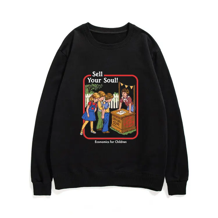 Sell Your Soul Sweatshirt Economics for Children Sweatshirts Funny Men Women Fashion Crewneck Pullover Man Pullovers Streetwear
Sell Your Soul Sweatshirt Economics for Children Sweatshirts Funny Men Women Fashion Crewneck Pullover Man Pullovers Streetwear