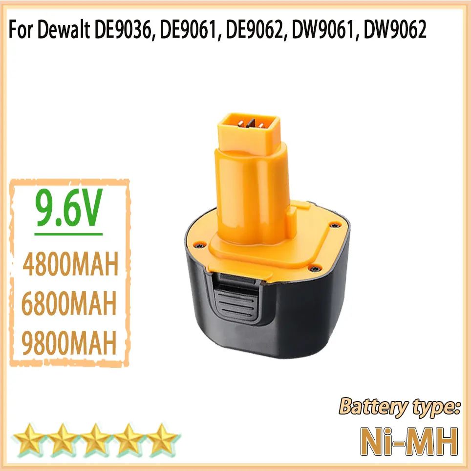9.6V 9800mAh Ni-MH Replacement Battery Compatible with Dewalt DE9061 DE9062 DW9061 DW9062 DE9036 DW911 DW921 DW9614 DW050
9.6V 9800mAh Ni-MH Replacement Battery Compatible with Dewalt DE9061 DE9062 DW9061 DW9062 DE9036 DW911 DW921 DW9614 DW050