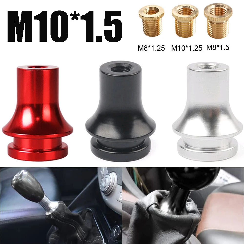 1 Set Car Universal M12X1.25 Thread Shift Knob Boot Retainer Adapter Manual Gear Shifter Aluminium Alloy
1 Set Car Universal M12X1.25 Thread Shift Knob Boot Retainer Adapter Manual Gear Shifter Aluminium Alloy