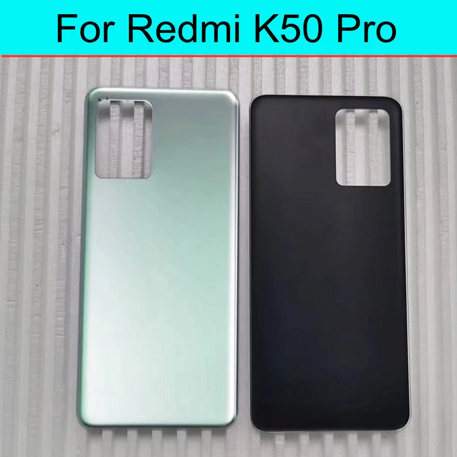 For Xiaomi Redmi K50 Pro Battery Back Rear Cover Door Housing Battery Back Cover Replacement
For Xiaomi Redmi K50 Pro Battery Back Rear Cover Door Housing Battery Back Cover Replacement