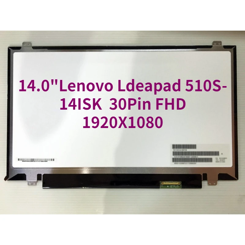 For Lenovo Ldeapad 510S-14ISK Laptop LCD Screen Matrix for Laptop 14.0" 30Pin FHD 1920X1080 Matte Replacement
For Lenovo Ldeapad 510S-14ISK Laptop LCD Screen Matrix for Laptop 14.0" 30Pin FHD 1920X1080 Matte Replacement
