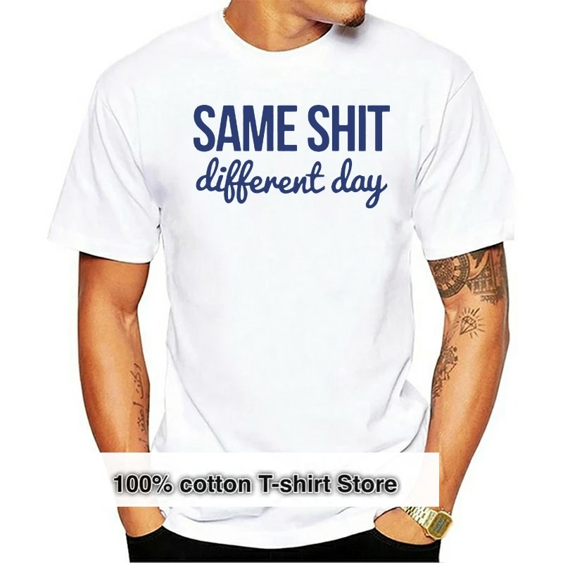 Summer Different Shit Same Day Letter Printed T-Shirt Summer Vintage T Shirt men Casual Hipster male Tops Tee
Summer Different Shit Same Day Letter Printed T-Shirt Summer Vintage T Shirt men Casual Hipster male Tops Tee
