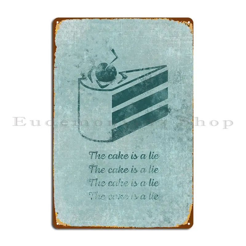 The Cake Is A Lie Metal Sign Party Club Mural Customized Pub Tin Sign Poster
The Cake Is A Lie Metal Sign Party Club Mural Customized Pub Tin Sign Poster